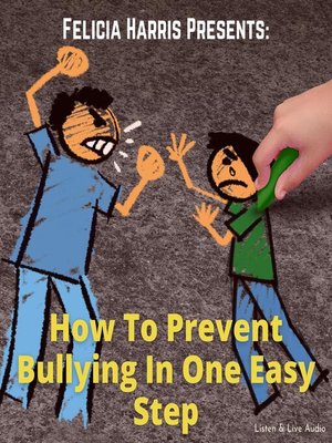 cover image of How to Prevent Bullying in One Easy Step